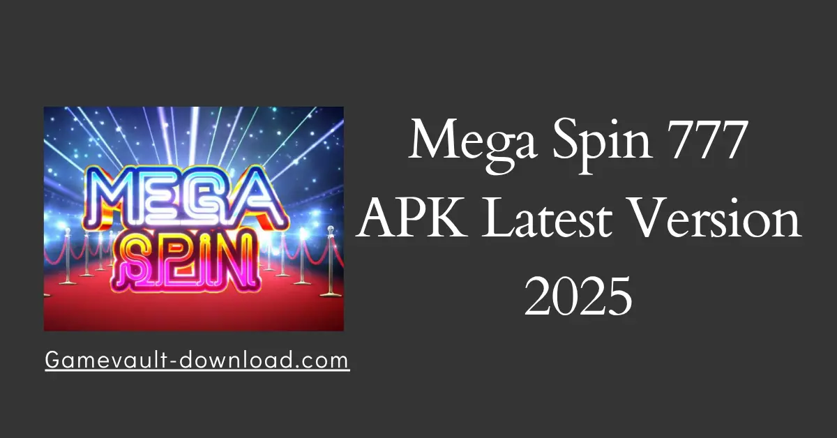 Mega Spin 777 APK