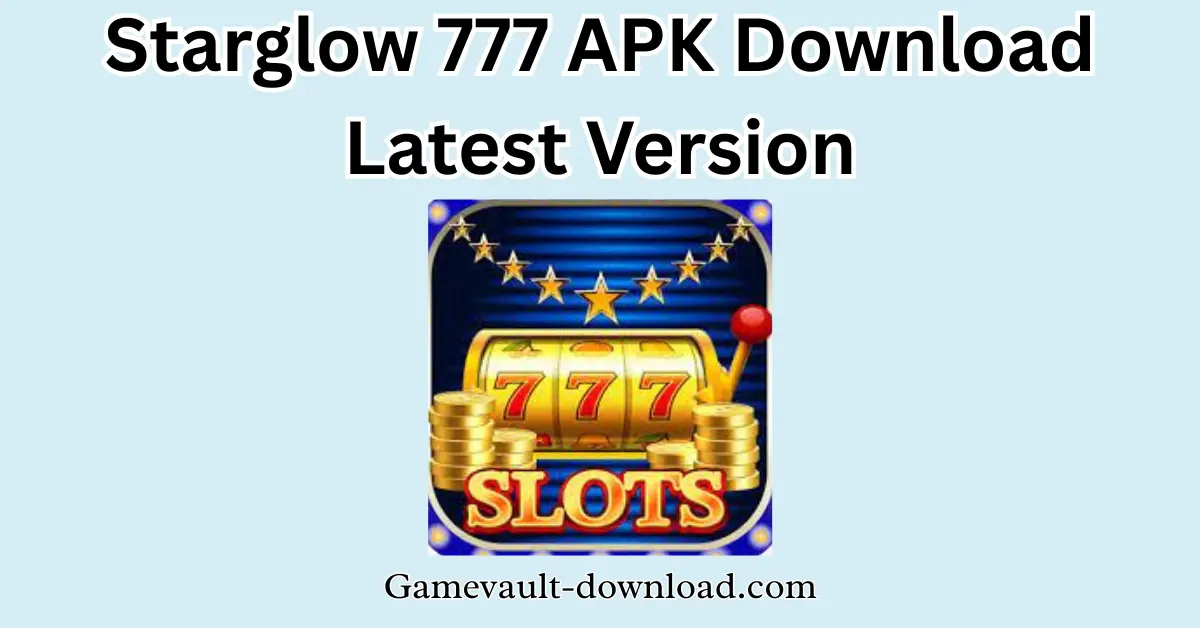 Starglow-777-APK-download